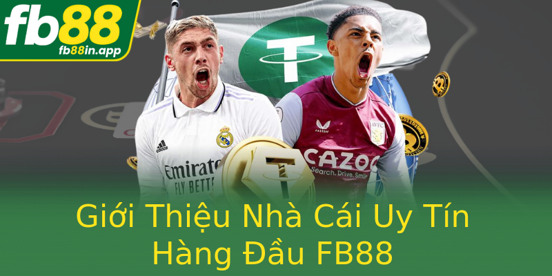 Giới Thiệu Nhà Cái Uy Tín Hàng Đầu FB88