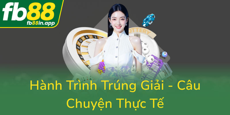 Hanh Trinh Trung Giai Cau Chuyen Thuc Te0
