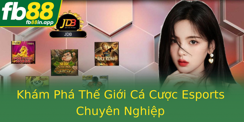Khám Phá Thế Giới Cá Cược Esports Chuyên Nghiệp